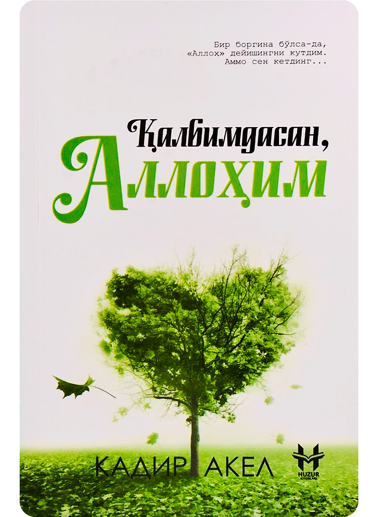 Qalbimdasan, Allohim