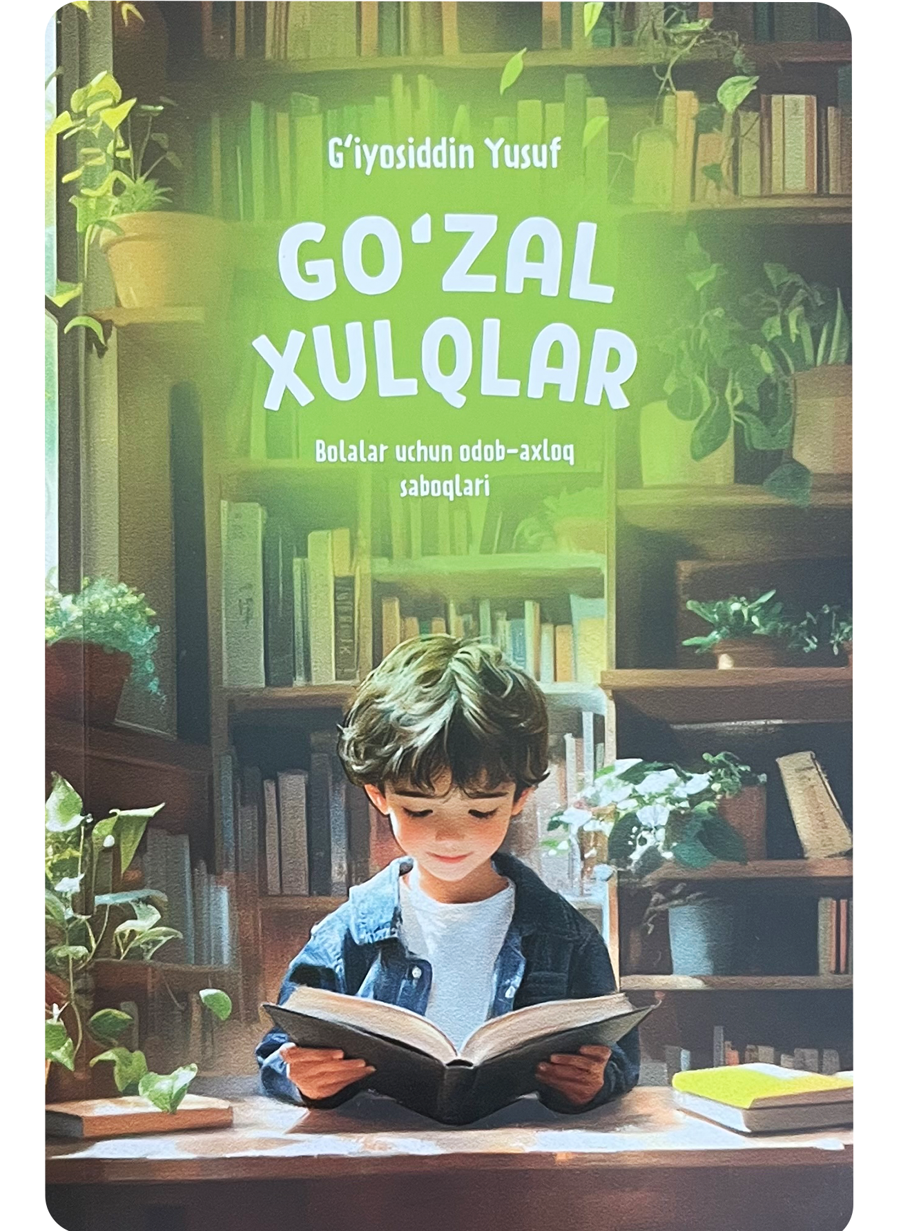 Go'zal xulqlar