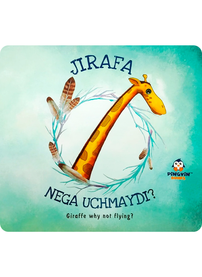 Jirafa nega uchmaydi?