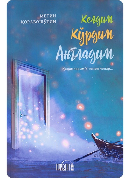 Keldim, ko'rdim, angladim