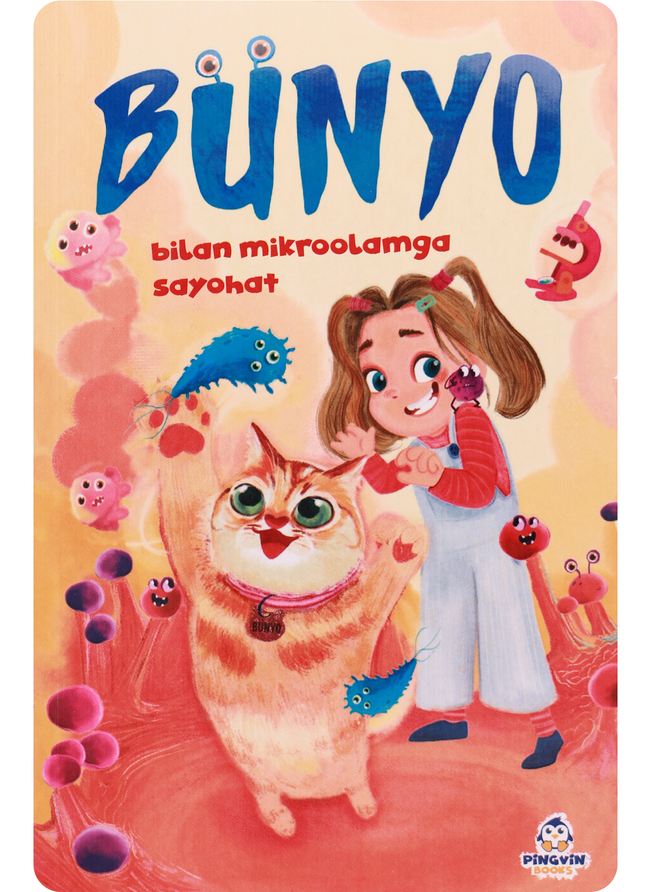 Bunyo bilan mikroolamga sayohat