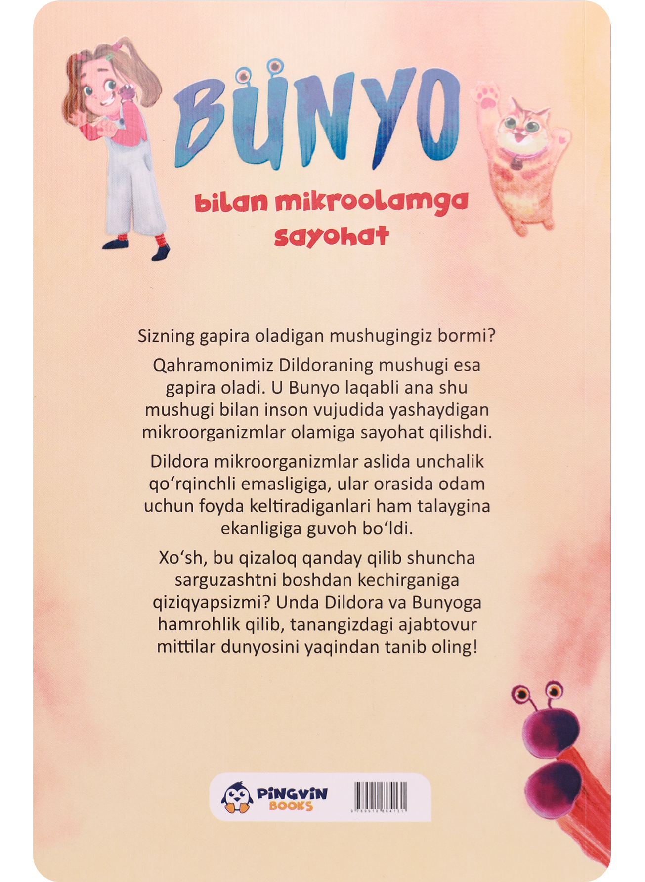 Bunyo bilan mikroolamga sayohat