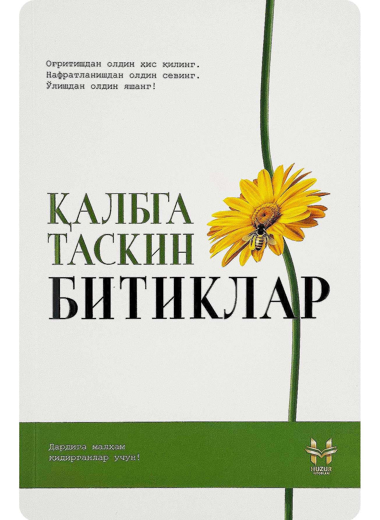 Qalbga taskin bitiklar